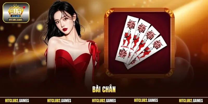 Bài Chắn
